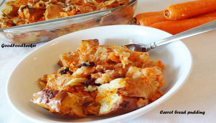 Carrot Bread Pudding Recipe